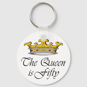 50th birthday The Queen is 50! Keychain