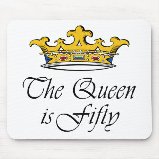 50th birthday The Queen is 50! Mouse Pad