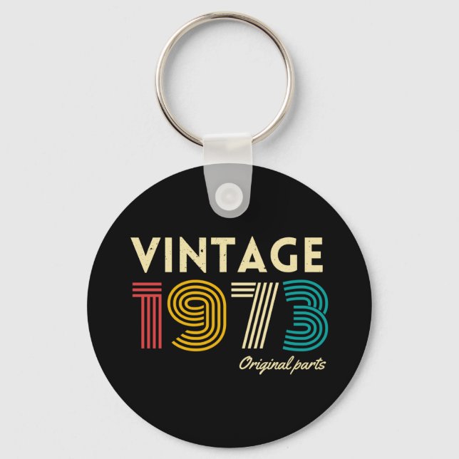 50Th Birthday Vintage 1973 Original Parts   Keychain (Front)