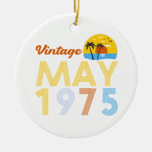 50th Birthday Vintage May 1975 50 Years Old Gifts Ceramic Ornament