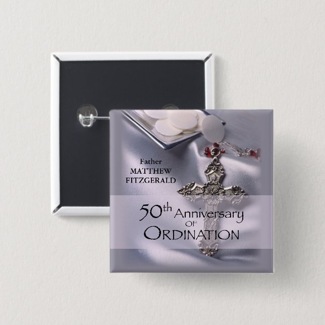 50th Custom Name Ordination Anniversary Chalice 2 Inch Square Button (Front & Back)