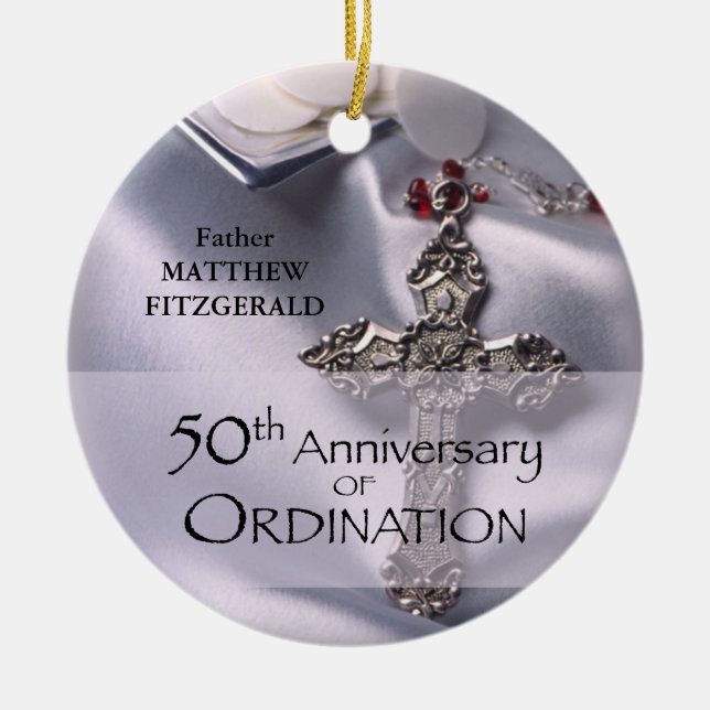 50th Custom Name Ordination Anniversary Chalice Ceramic Ornament (Front)