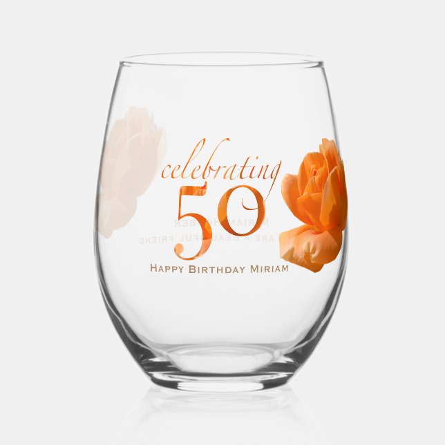 50th happy birthday customize peach rose keepsake stemless wine glass (Front)