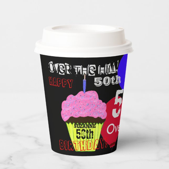 50th Over the Hill Pink Cupcake Name Paper Cups (Front)