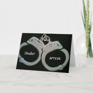 50TH UNDER ARREST FOR "LOOKING GOOD" CARD