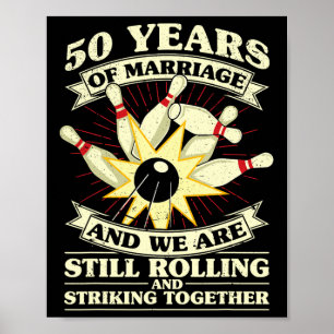 50th Wedding Anniversary Bowling Married Wife Husb Poster