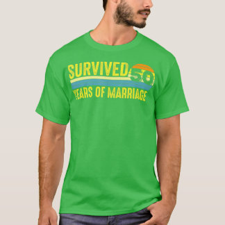 50th Wedding Anniversary Funny Husband Wife Couple T-Shirt