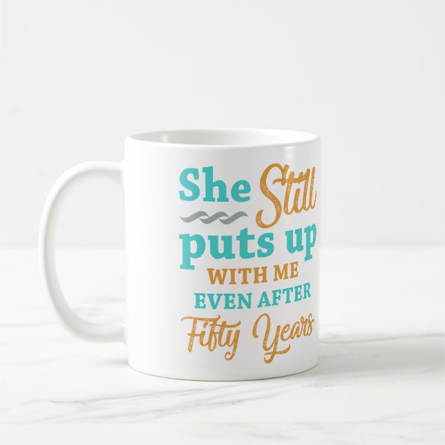 50th Wedding Anniversary Humour For Men Coffee Mug (Left)