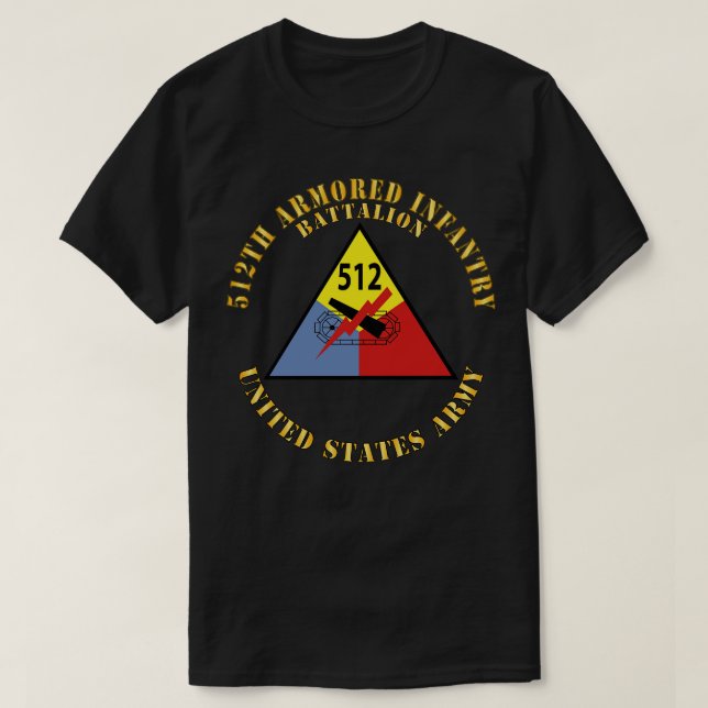 512th Armoured Infantry Battalion SSI  4th Armoure T-Shirt (Design Front)