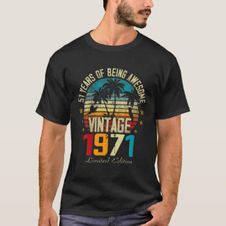 51 Year Old Of Being Awesome Vintage 1971 51Th Bir T-Shirt