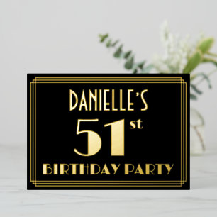51st Birthday Party: Art Deco Look “51”, w/ Name