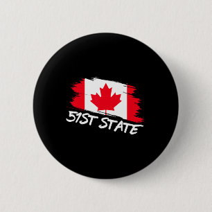 51st State Canada 51 Meme Funny Trump  2 Inch Round Button