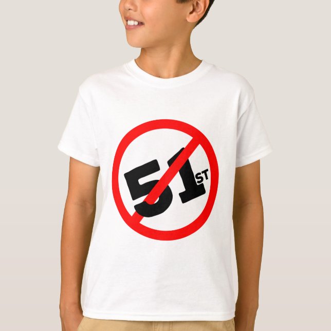 51st State No Way T-Shirt (Front)