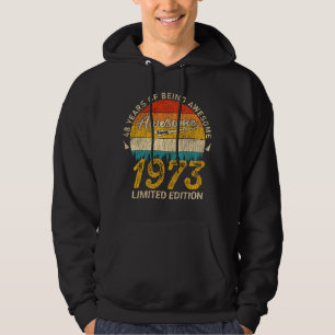 52 Year Old 1973 Retro Awesome 52nd Birthday Gift Hoodie