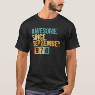 52 Years Old Awesome Since September 1970 52nd 5 T-Shirt