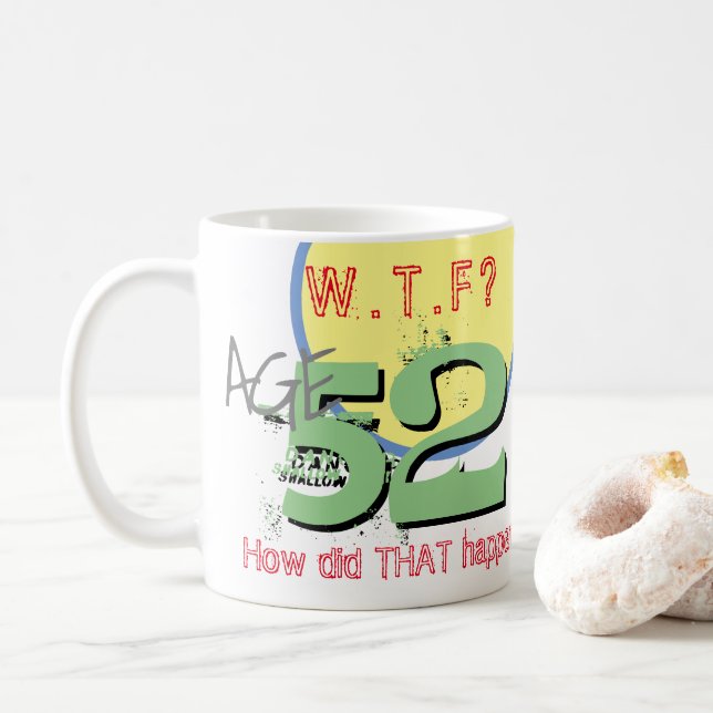 52nd Birthday Coffee Mug (With Donut)