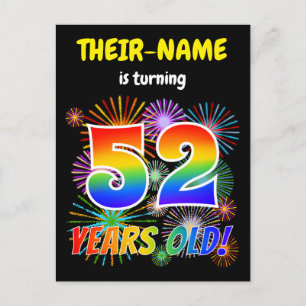 52nd Birthday - Fun Fireworks, Rainbow Look "52" Postcard
