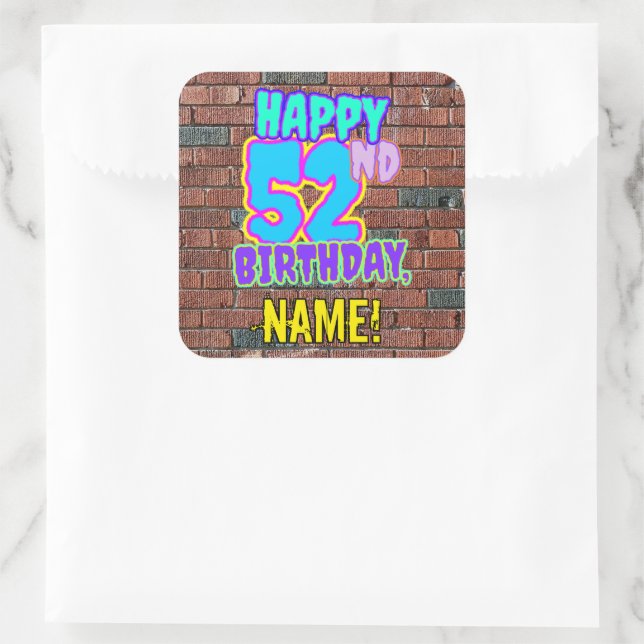 52nd Birthday – Fun, Urban Graffiti Inspired Look Square Sticker (Bag)