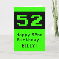 52nd Birthday: Nerdy / Geeky Style "52" and Name