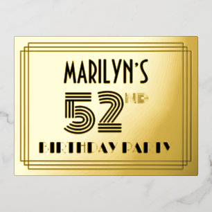 52nd Birthday Party ~ Art Deco Style “52” + Name Foil Invitation Postcard