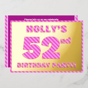 52nd Birthday Party — Bold, Fun, Pink Stripes # 52