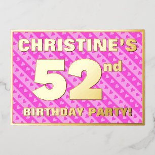 52nd Birthday Party — Fun Pink Hearts and Stripes