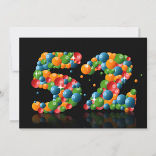 52nd Birthday party, with bubbles and balls Invitation