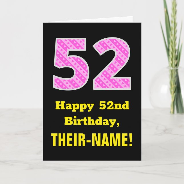 52nd Birthday: Pink Stripes and Hearts "52" + Name Card (Front)