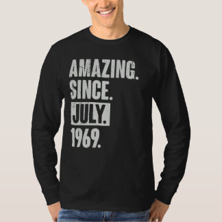 53 Year Old 53rd Birthday Amazing Since July 196 T-Shirt