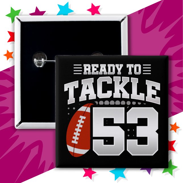 53 Year Old Tackle Football Party 53rd Birthday 2 Inch Square Button (Creator Uploaded)