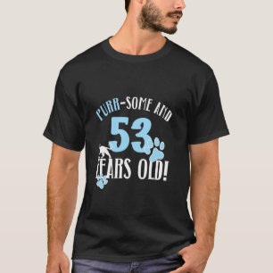 53rd Birthday 53 Years Old Cat Mom Cat Lover Birth T-Shirt