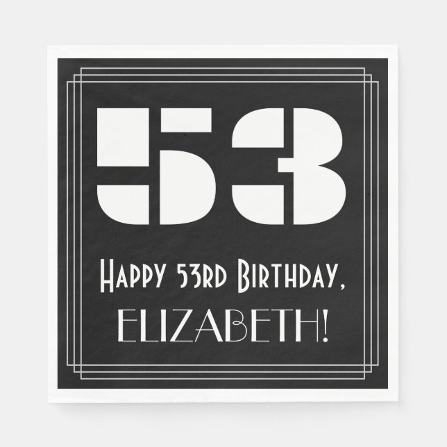 53rd Birthday: Art Deco Inspired Look "53" + Name Napkin (Front)