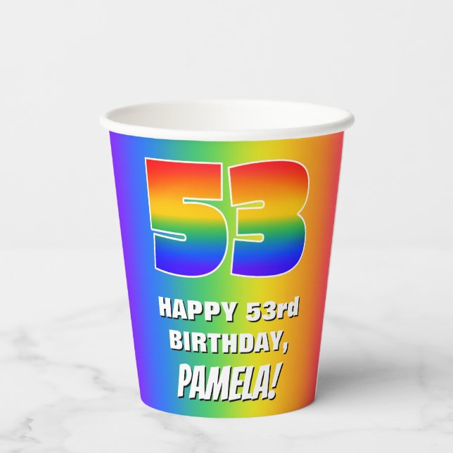 53rd Birthday: Colourful, Fun Rainbow Pattern # 53 Paper Cups (Back)
