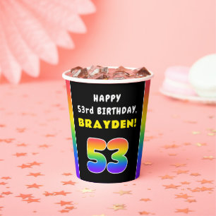 53rd Birthday: Colourful Rainbow # 53, Custom Name Paper Cups
