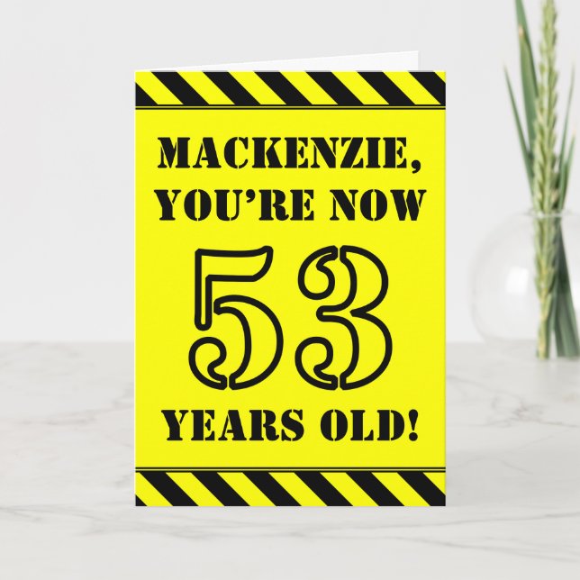 53rd Birthday: Fun Stencil Style Text, Custom Name Card (Front)