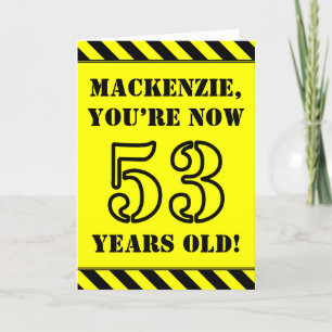 53rd Birthday: Fun Stencil Style Text, Custom Name Card