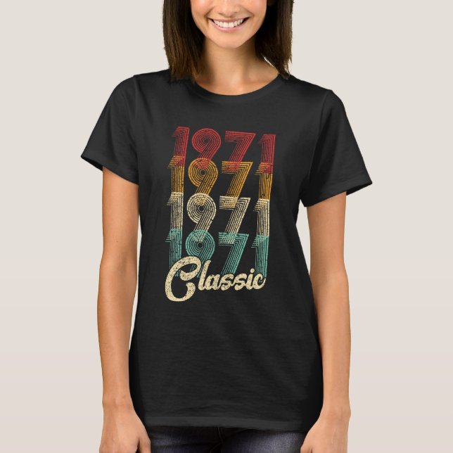 53rd Birthday Gift Classic 1971 53 Years Old T-Shirt (Front)