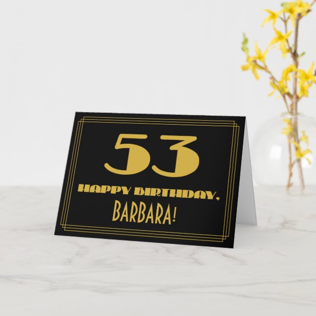 53rd Birthday: Name + Art Deco Inspired Look "53" Card (Yellow Flower)