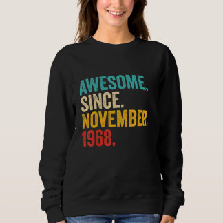 54 Years Old Gifts 54th Birthday Awesome Since Nov Sweatshirt