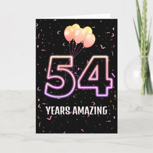 54th Birthday Balloons and Confetti Card