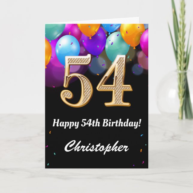 54th Birthday Black and Gold Colourful Balloons Card (Front)