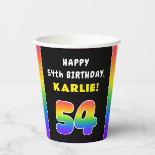 54th Birthday: Colourful Rainbow # 54, Custom Name Paper Cups