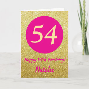 54th Happy Birthday Hot Pink and Gold Glitter Card