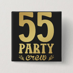 55 Party Crew 55th Birthday Square 2 Inch Square Button