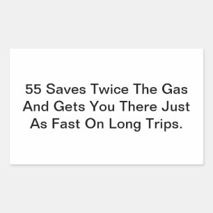 55 Saves Gas & Lives Hankamer Artjunkhaus Be Safe Sticker