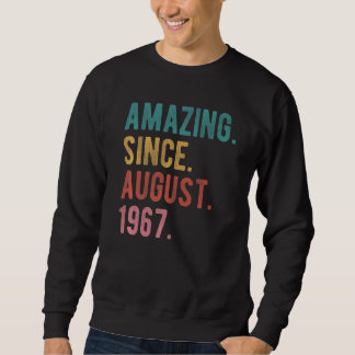 55 Year Old 55th Birthday Awesome Since August 19 Sweatshirt