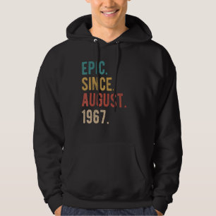 55 Year Old 55th Birthday Bday Epic Since August Hoodie