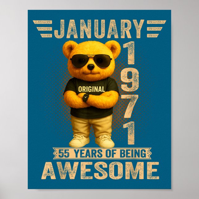 55 Year Old January 1971 Teddy Bear 55th Birthday  Poster (Front)
