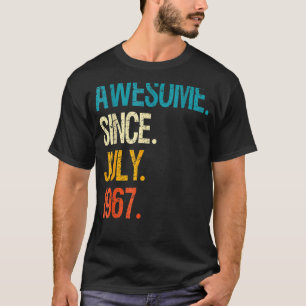55 Years Old  Awesome Since July 1967 55th Birthda T-Shirt