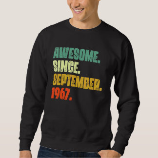 55 Years Old Awesome Since September 1967 55th 4 Sweatshirt